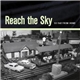 Reach The Sky - So Far From Home